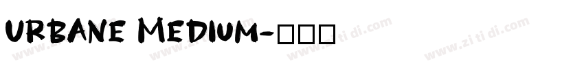 Urbane Medium字体转换